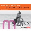 Werner Br�unig, Gew�hnliche Leute