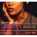 Daniel Alarc�n, Lost City Radio