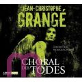 Jean-Christophe Grang�, Choral des Todes