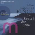 Albert S�nchez Pinol, Im Rausch der Stille