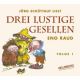 Eno Raud, Drei lustige Gesellen. Erstes Buch