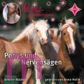Amelie M�der, Ninas Pferdetr�ume - Ponys und Nervens�gen