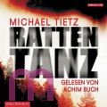 Michael Tietz, Rattentanz