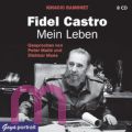 Ignacio Ramonet, Fidel Castro - mein Leben